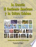 La Creaci—n, el Continente Americano y la Cultura Cainiana Ð Tomo IV