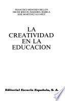 La creatividad en la educación