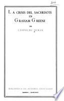 La crisis del sacerdote en Graham Greene