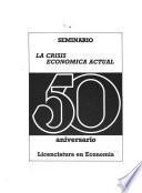 La Crisis ecónomica actual