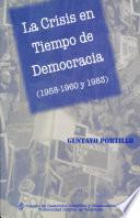 La crisis en tiempo de democracia