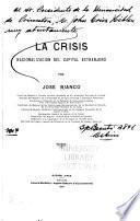 La crisis, nacionalización del capital extranjero