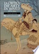 La crítica de arte en México, 1896-1921