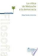 La crítica de Nietzsche a la democracia