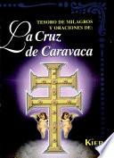 La Cruz de Caravaca