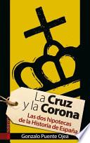 La Cruz y la Corona