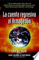 La Cuenta Regresiva Al Armagedón