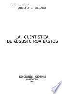 La cuentística de Augusto Roa Bastos
