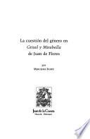La cuestión del género en Grisel y Mirabella de Juan de Flores