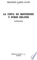 La cueva de Montesinos y otros relatos