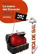 La cueva del corazon / The cave of the heart