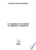 La cultura en el Ecuador