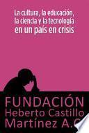 La cultura, la educación, la ciencia y la tecnología en un país en crisis