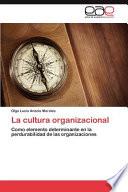 La Cultura Organizacional