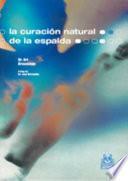 LA CURACIÓN NATURAL DE LA ESPALDA