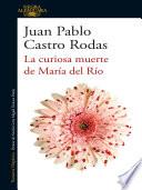 La curiosa muerte de María del Río