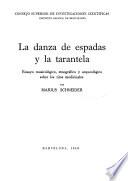 La danza de espadas y la tarantela