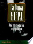 La danza Yu'pa