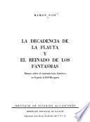 La decadencia de la flauta y el reinado de los fantasmas