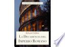 La Decadencia del Imperio Romano