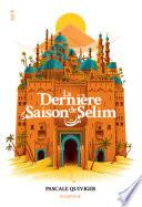La dernière saison de Selim
