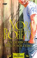 La derrota de un soltero