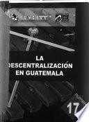 La descentralización en Guatemala