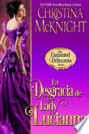 La Desgracia de Lady Lucianna