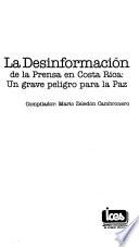 La Desinformación de la prensa en Costa Rica