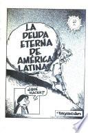 La Deuda eterna de América Latina
