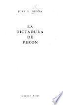 La dictadura de Perón