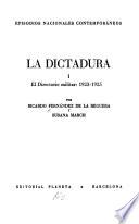 La dictadura: El directorio militar, 1923-1925