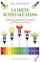 La Dieta Acido-Alcalina