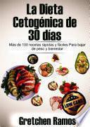 La Dieta Cetogénica de 30 días