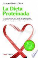 La Dieta Proteinada