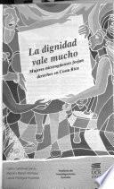 La dignidad vale mucho