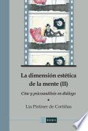 La dimensión estética de la mente (II)