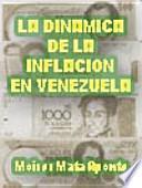 La dinámica de la inflación en Venezuela