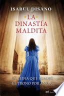 La dinastía maldita