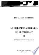 La diplomacia oriental en el Paraguay