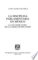 La disciplina parlamentaria en México