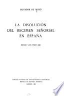 La disolución del régimen señorial en España