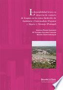 LA DISPONIBILIDAD LÉXICA EN SITUACIÓN DE CONTACTO DE LENGUAS EN LAS ZONAS LIMÍTROFES DE ANDALUCÍA Y EXTREMADURA ESPAÑA) Y ALGARVE Y ALENTEJO PORTUGAL)