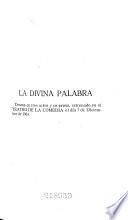 La Divina palabra ; Bodas de plata