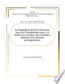 La dogmática penal evoluciona hacia la Victimología (ayer, in dubio pro reo; hoy, pro víctimas; mañana, las víctimas protagonistas)
