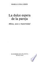 La dulce espera de la pareja