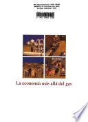 La economía más allá del gas