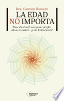 La edad no importa