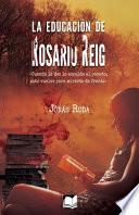 La educación de Rosario Reig