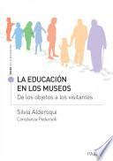La educación en los museos